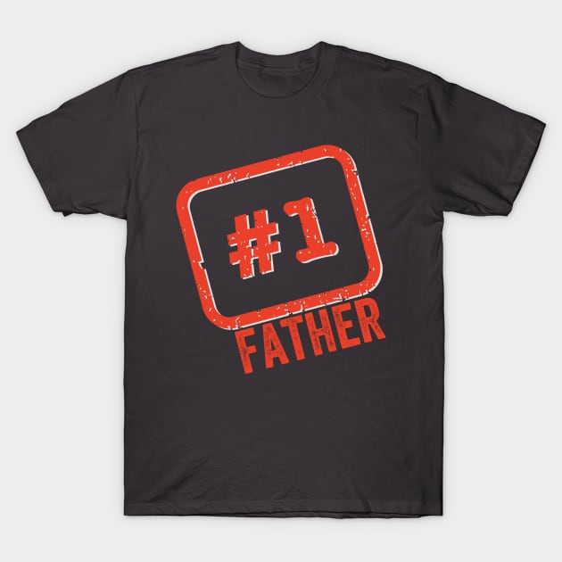 Mens Number One Father, Funny Fathers Day T-Shirt by Happy as I travel